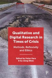 book Qualitative and Digital Research in Times of Crisis: Methods, Reflexivity, and Ethics