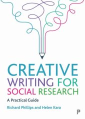 book Creative Writing for Social Research: A Practical Guide