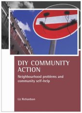 book DIY Community Action: Neighbourhood problems and community self-help