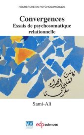 book Convergences: Essais de psychosomatique relationnelle