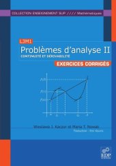 book Problèmes d'analyse II - Continuité et dérivabilité: Exercices corrigés