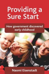 book Providing a Sure Start: How government discovered early childhood