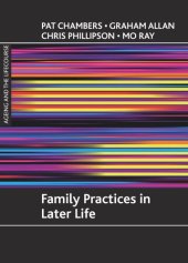 book Family practices in later life