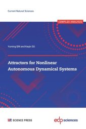 book Attractors for Nonlinear Autonomous Dynamical Systems