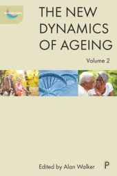 book The New Dynamics of Ageing Volume 2