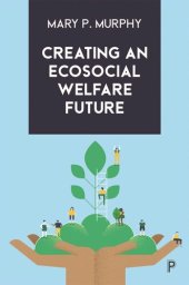 book Creating an Ecosocial Welfare Future