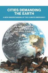 book Cities Demanding the Earth: A New Understanding of the Climate Emergency