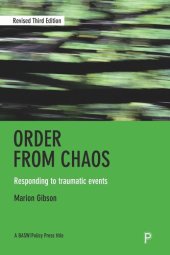 book Order from chaos: Responding to traumatic events