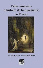 book Petits moments d'histoire de la psychiatrie en France