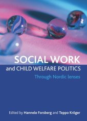 book Social work and child welfare politics: Through Nordic lenses