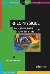 book Rhéophysique: La matière dans tous ses états