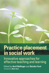 book Practice Placement in Social Work: Innovative Approaches for Effective Teaching and Learning