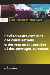 book Revêtements externes des canalisations enterrées ou immergées et des ouvrages connexes