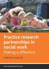 book Practice Research Partnerships in Social Work: Making a Difference