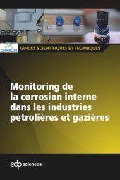 book Monitoring de la corrosion interne dans les industries pétrolières et gazières