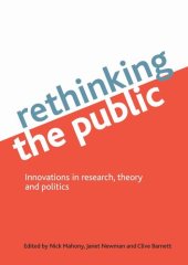 book Rethinking the public: Innovations in research, theory and politics