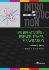 book Les relativités : Espace, Temps, Gravitation