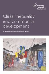 book Class, Inequality and Community Development