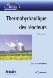 book Thermohydraulique des réacteurs: Edition révisée