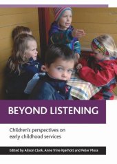 book Beyond listening: Children's perspectives on early childhood services