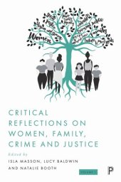 book Critical Reflections on Women, Family, Crime and Justice