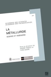 book La métallurgie: Science et ingénierie