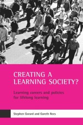 book Creating a learning society?: Learning careers and policies for lifelong learning