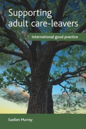 book Supporting Adult Care-Leavers: International Good Practice