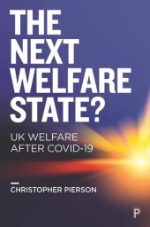 book The Next Welfare State?: UK Welfare after COVID-19