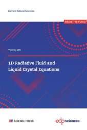 book 1D Radiative Fluid and Liquid Crystal Equations