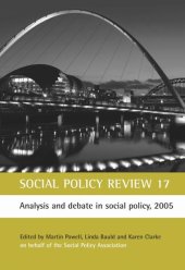 book Social Policy Review 17: Analysis and debate in social policy, 2005