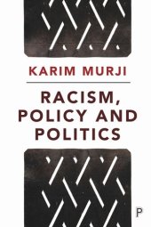 book Racism, Policy and Politics