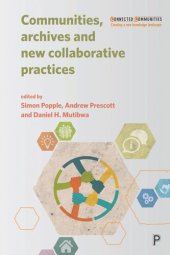 book Communities, Archives and New Collaborative Practices