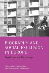 book Biography and social exclusion in Europe: Experiences and life journeys