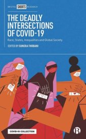 book The Deadly Intersections of COVID-19: Race, States, Inequalities and Global Society