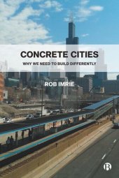 book Concrete Cities: Why We Need to Build Differently