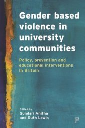 book Gender Based Violence in University Communities: Policy, Prevention and Educational Initiatives