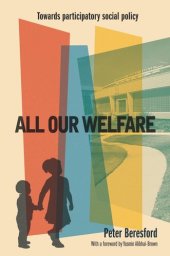 book All Our Welfare: Towards Participatory Social Policy