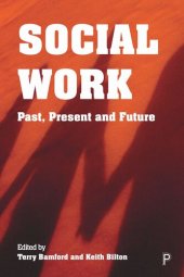 book Social Work: Past, Present and Future