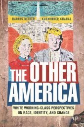 book The Other America: White Working Class Perspectives on Race, Identity and Change