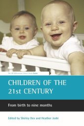 book Children of the 21st century: From birth to nine months