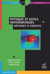 book Physique et outils mathématiques: Méthodes et exemples