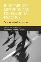 book Biographical methods and professional practice: An international perspective