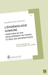 book L'épidémiologie humaine: Conditions de son développement et rôle des mathématiques