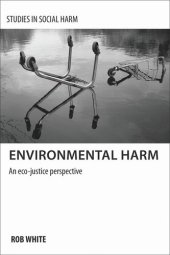 book Environmental Harm: An Eco-Justice Perspective