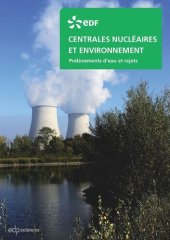 book Centrales nucléaires et environnement: Prélèvements d'eau et rejets