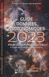 book Guide de données astronomiques 2023: POUR L’OBSERVATION DU CIEL à l’usage des professionnels et amateurs