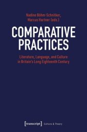 book Comparative Practices: Literature, Language, and Culture in Britain's Long Eighteenth Century