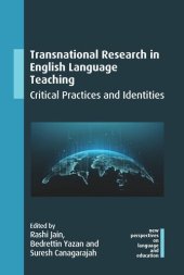 book Transnational Research in English Language Teaching: Critical Practices and Identities