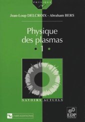 book Physique des plasmas (Vol. I)